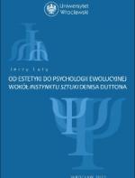 Od estetyki do psychologii ewolucyjnej. Wokół Instynktu sztuki Denisa Duttona 