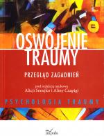 Oswojenie traumy : przegląd zagadnień