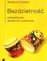 Bezdzietność : perspektywa społeczno-kulturowa