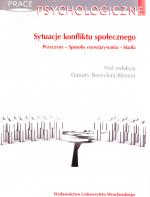 Sytuacje konfliktu społecznego : Przyczyny - Sposoby rozwiązywania - Skutki