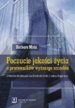 Poczucie jakości życia u pracowników wyższego szczebla 