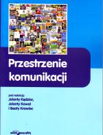 Przestrzenie komunikacji